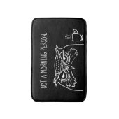 Grappig uil sarcastisch citaat, geen ochtendmens badmat (Voorkant Verticaal)