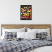 Grappig Ukelele Pensioenplan Canvas Afdruk (Insitu (Slaapkamer))