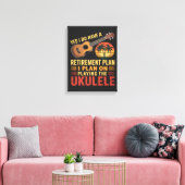 Grappig Ukelele Pensioenplan Canvas Afdruk (Insitu (Woonkamer))