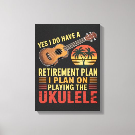 Grappig Ukelele Pensioenplan Canvas Afdruk (Voorkant)