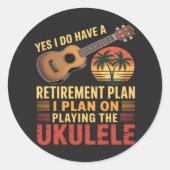 Grappig Ukulele Pensioenplan Ronde Sticker (Voorkant)