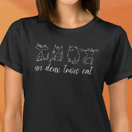 Grappig Un Deux Trois Kattenliefhebber T-shirt