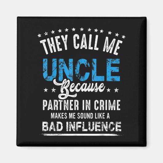 Grappig Uncle Gift Shirt, Uncle Partner in Crime Magneet (Voorkant)