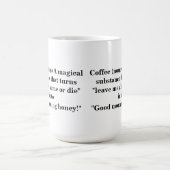 Grappig uniek gezegde op een koffiemok (Center)