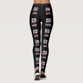 Grappig Uniek Run Now Wine Later Race Day Fun Leggings (Achterkant)