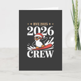 Grappig Vaarwel 2025 2026 Crew Nieuw Jaar Vrienden Kaart