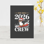 Grappig Vaarwel 2025 2026 Crew Nieuw Jaar Vrienden Kaart (Gele Bloem)