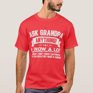 Grappig Vaderdag Gift 60th Vraag opa om alles T-shirt