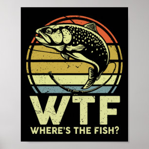 Grappig Vaders Vis-shirt Mannen Wtf Waar Is De For Poster