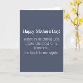 Grappig, vandaag gaat alles over jou Moederdag Kaart (Gele Bloem)