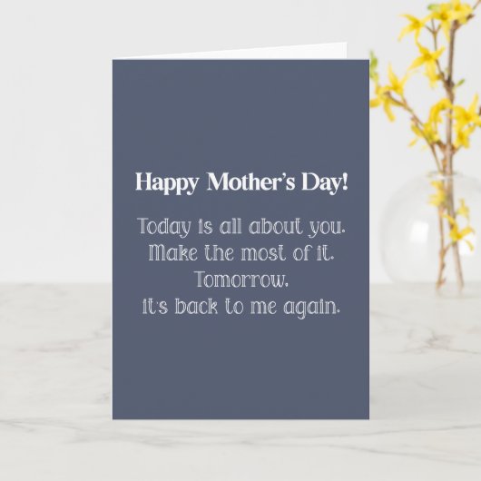 Grappig, vandaag gaat alles over jou Moederdag Kaart (Gele Bloem)
