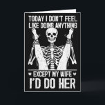 Grappig vandaag heb ik geen zin om iets te doen be kaart<br><div class="desc">Grappig vandaag heb ik geen zin om iets te doen behalve mijn vrouw</div>
