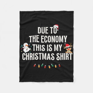 Grappig Vanwege De Economie Kerst T-shirt  Fleece Deken