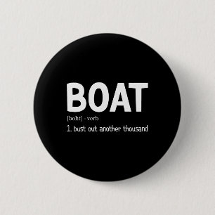 Grappig varen buste nog eens duizend boot definiti ronde button 5,7 cm
