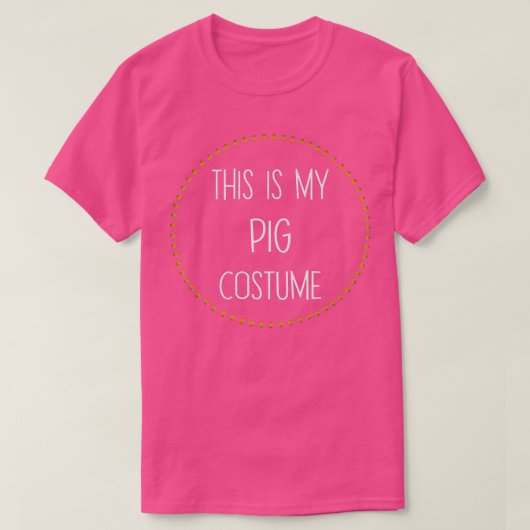 Grappig Varken Halloween Easy Lazy Shirt, Dit Is M T-shirt (Design voorkant)