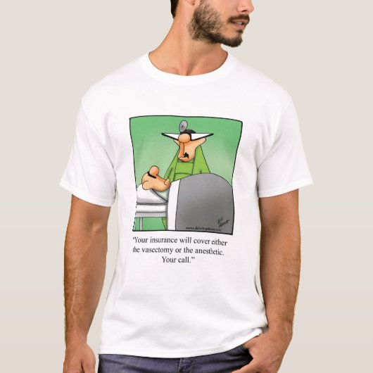 Grappig Vasectomie Humor T-shirt (Voorkant)