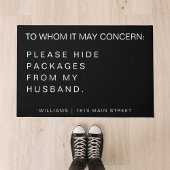 Grappig, verberg alsjeblieft pakketten voor mijn m deurmat