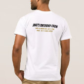 Grappig Verjaardag Crew Foto Age Fun Hilarisch T-shirt (Achterkant)