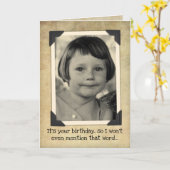 Grappig verjaardag... - Ik zal het woord OUD niet Kaart (Gele Bloem)