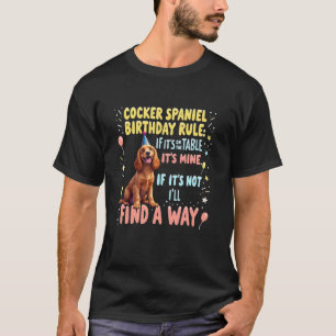 Grappig Verjaardagscadeau Cocker Spaniel Hond T-shirt