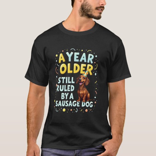 Grappig Verjaardagscadeau Dachshund Hond T-shirt (Voorkant)