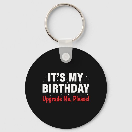 Grappig verjaardagsshirt vrouwen mannen leuk upgra sleutelhanger (Voorkant)