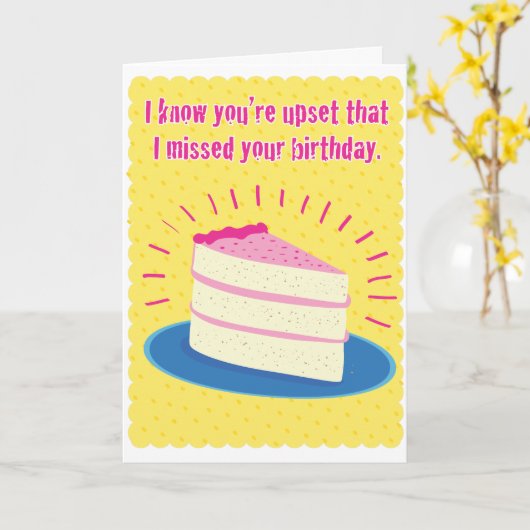 Grappig Verlaat Verjaardag Kaart (Gele Bloem)