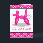 Grappig Verlaat Verjaardag voor Vriend, Poedel Sch Kaart<br><div class="desc">Grappige Verlate Verjaardag voor Vriend,  Poedel Fart wenskaart. Kaart heeft een ballon in de vorm van een roze poedel. Het heeft kolkende lijnen die uit de achterkant komen. Hondenballon bedankt naar naoshika/OpenClipArt. Afbeelding- en verscopyright ©Shoaff Ballanger Studios.</div>