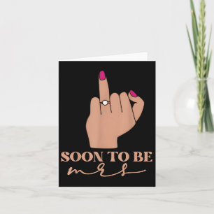 Grappig Verloving binnenkort voor Mrs. Bachelorett Kaart