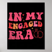 Grappig Verloving in mijn verloofde tijdperk bruid Poster (Voorkant)