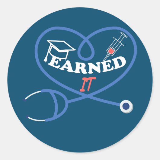 Grappig verpleegster Quote verdiende het Koelverpl Ronde Sticker (Voorkant)