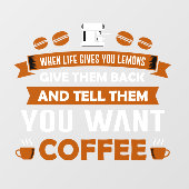 Grappig vertel hen dat je koffie-winkel wilt kopen raamsticker (Vel)