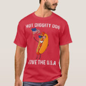 Grappig vierde van juli Hot Diggity Dog I Love T-shirt (Voorkant)
