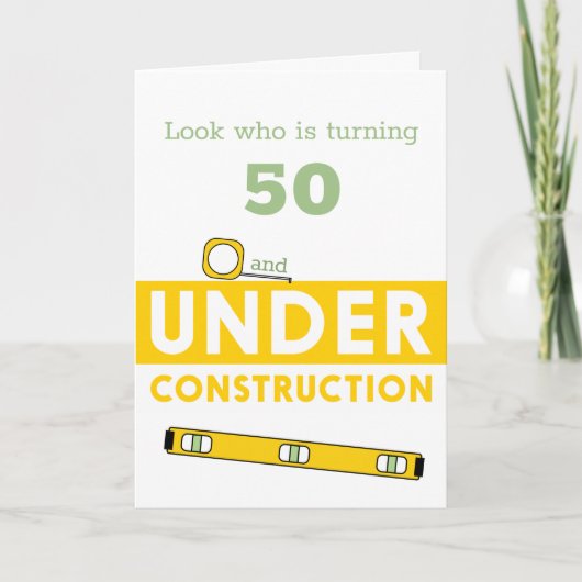 Grappig vijftig in aanbouw verjaardag kaart (Voorkant)