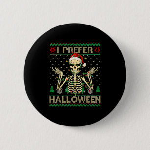 Grappig vind ik Halloween-skelet lelijk kerst S Ronde Button 5,7 Cm