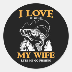Grappig vind ik het als mijn vrouw me laat gaan vi ronde sticker