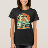 Grappig Vintage Grafisch T-shirt - Sarcastisch T-s (Voorkant)