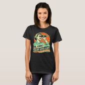 Grappig Vintage Grafisch T-shirt - Sarcastisch T-s (Voorkant volledig)
