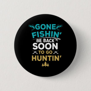 Grappig vissen jager jacht visser cadeau  ronde button 5,7 cm