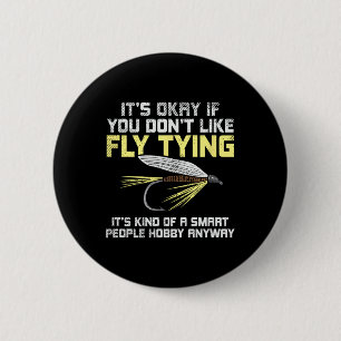 Grappig Vissen met Kunstvliegen Cadeau Ronde Button 5,7 Cm