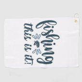 Grappig Vissen Shirt met slogan Golfhanddoek (Horizontaal)