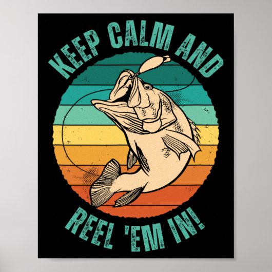 Grappig Vist, blijf kalm en reel me in! - Geduld Poster (Voorkant)