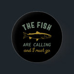 Grappig Vist citaat de vis die zegt dat ik moet ga Ronde Button 5,7 Cm<br><div class="desc">Grappig en grappig ontwerp voor vissers, hengelaars, die van de rivier- en meervisserij houden. Deze , retro- en noodmerchandise is geweldig om op je visreis naar de cabine te draag door het hout. Breng je tandwielen, visstaaf, hengel en laten we wat vis vangen. Geweldig kerstcadeau en verjaardagscadeau voor gepensioneerde vader,...</div>