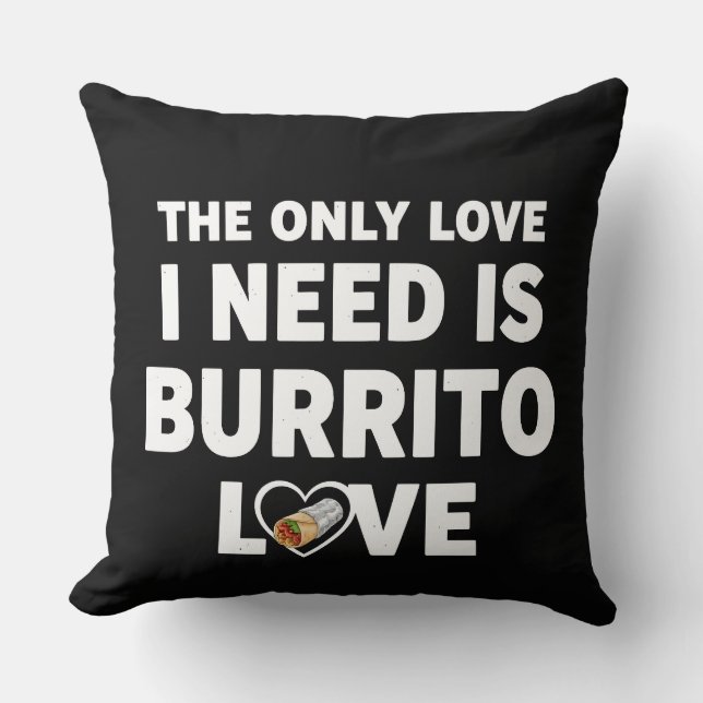 Grappig voedsel humor burrito liefhebber cadeau kussen (Voorkant)