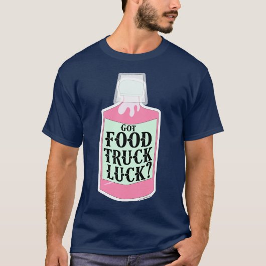 Grappig Voedsel Vrachtwagen Geluk Slogan T-shirt (Voorkant)