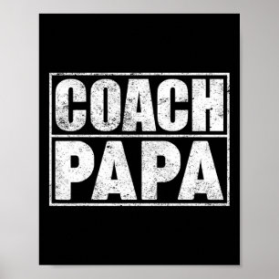 Grappig Voetbal Football Basketbal Coach Papa Vade Poster
