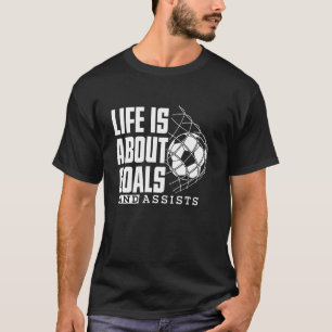 Grappig Voetbal Leven gaat over Doelen Cool voetba T-shirt