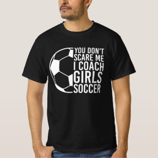Grappig voetballiefhebber cadeau, je maakt me niet t-shirt