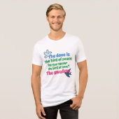 Grappig Vogelcitaat T-Shirt – Duif van Vrede, Zwal (Voorkant volledig)