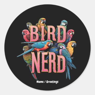 Grappig vogelnerdontwerp voor vogelaars en liefheb ronde sticker